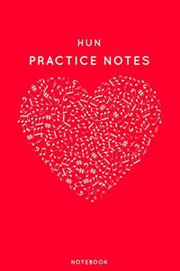 Hun Practice Notes