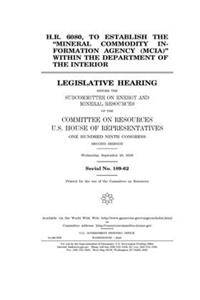 H.R. 6080, to establish the 