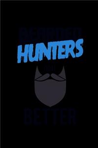Bearded Hunters do it Better
