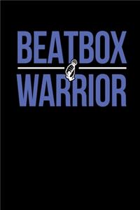 Beatbox Warrior