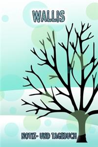 Wallis - Notiz- und Tagebuch