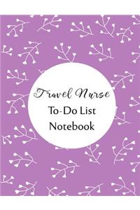 Travel Nurse To Do List Notebook