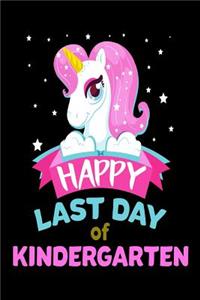Happy Last Day Of Kindergarten