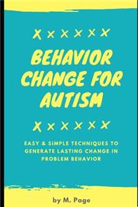 Behavior Change for Autism