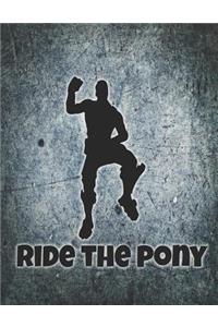 Ride the Pony Notebook