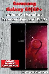 Samsung Galaxy S9 / S9+ - Ultimate List of the Essential Tips and Tricks