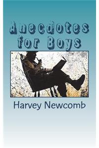 Anecdotes for Boys