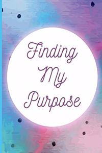 Finding My Purpose