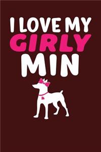 I Love My Girly Min