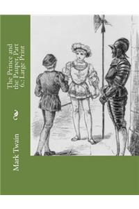 The Prince and the Pauper, Part 6.