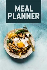 Meal Planner: Grocery List Notebook and Meal Prep Organizer