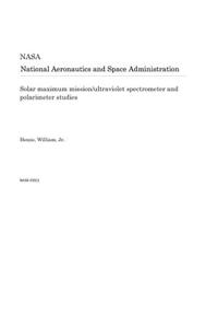 Solar Maximum Mission/Ultraviolet Spectrometer and Polarimeter Studies