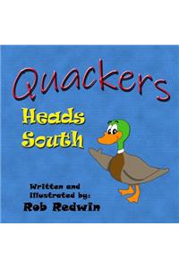 Quackers Heads South