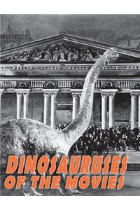 Dinosauruses of the Movies