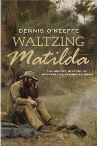 Waltzing Matilda