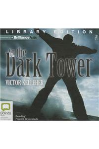 To the Dark Tower