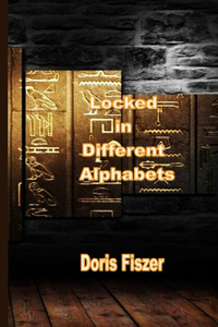 Locked in Different Alphabets