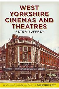 West Yorkshire Cinemas and Theatres
