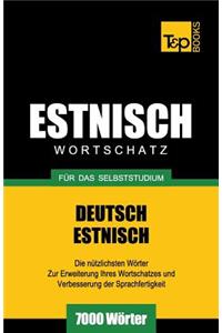 Estnischer Wortschatz für das Selbststudium - 7000 Wörter