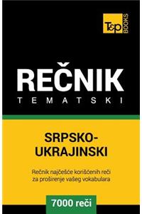 Srpsko-Ukrajinski Tematski Recnik - 7000 Korisnih Reci