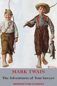 Adventures of Tom Sawyer (Unabridged. Complete with all original illustrations)