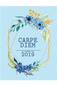 Carpe Diem &#1052;y Planner For 2019