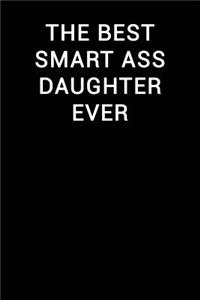 The Best Smart Ass Daughter Ever
