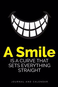 A Smile Is a Curve That Sets Everything Straight