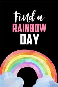 Find a Rainbow Day