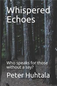 Whispered Echoes