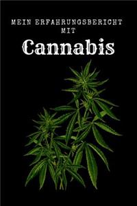 Mein Erfahrungsbericht Mit Cannabis