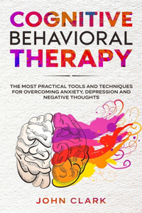 Cognitive Behavioral Therapy