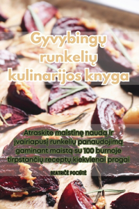 Gyvybing&#371; runkeli&#371; kulinarijos knyga