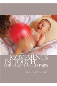 Movements in Touch for Parent-Child Pairs