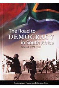 The Road to Democracy in South Africa