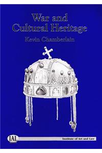 War and Cultural Heritage