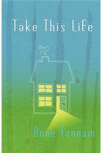 Take This Life