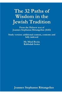 32 Paths of Wisdom in the Jewish Tradition