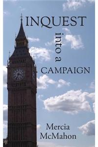 Inquest into a Campaign