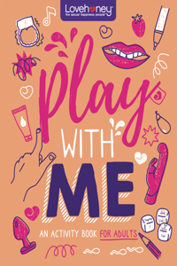 Lovehoney: Play With Me
