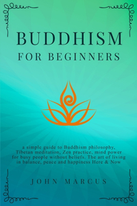Buddhism for Beginners