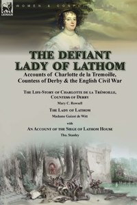 Defiant Lady of Lathom