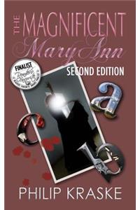 Magnificent Mary Ann - Second Edition