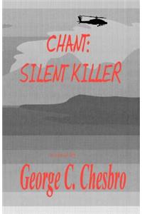 Chant: Silent Killer