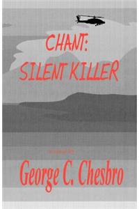 Chant: Silent Killer