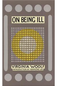 On Being Ill