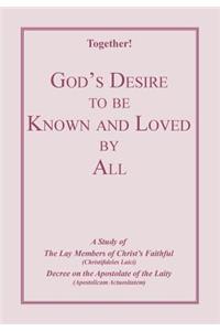 God's Desire to Be Known and Loved by All - Study Guide