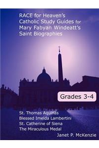 Race for Heaven's Catholic Study Guides for Mary Fabyan Windeatt's Saint Biographies