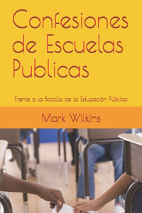 Confesiones de Escuelas Publicas