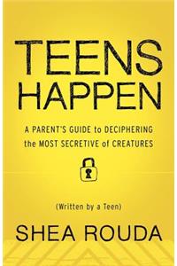 Teens Happen